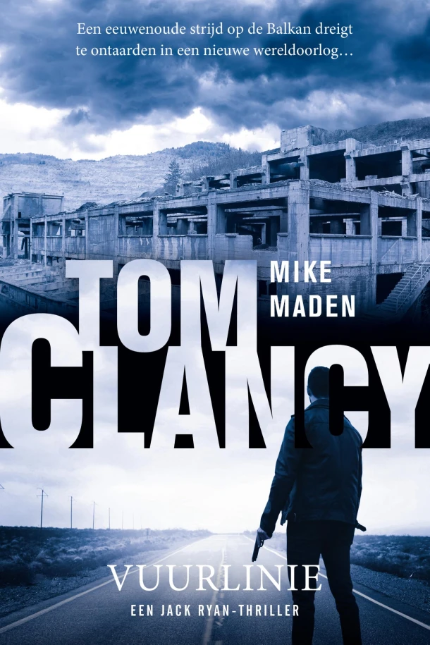Tom Clancy Vuurlinie – Mike Maden – boek cover