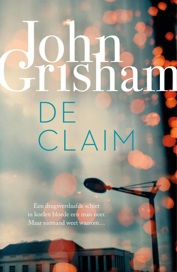 De claim – John Grisham – boek cover