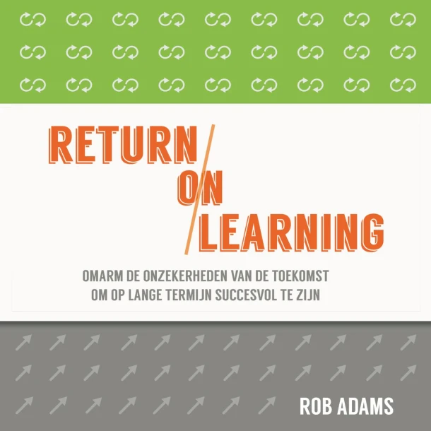 Return on learning – Rob Adams – boek cover