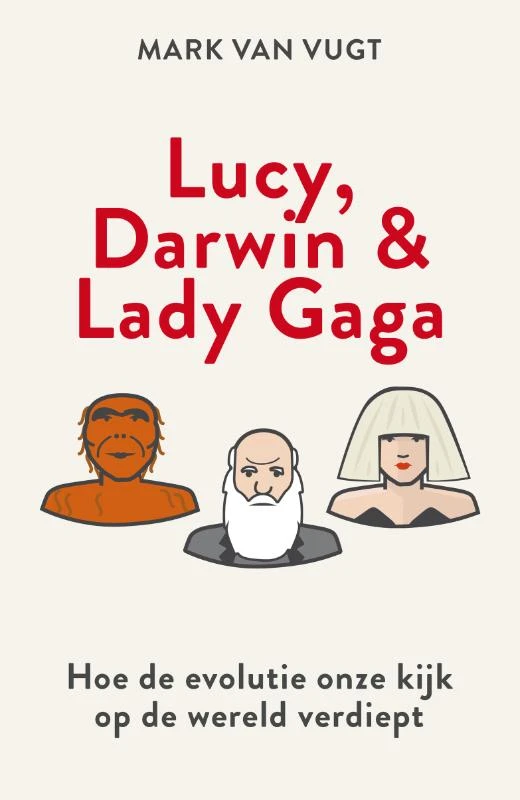 Lucy, Darwin & Lady Gaga