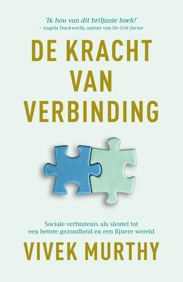De kracht van verbinding – Vivek Murthy – boek cover