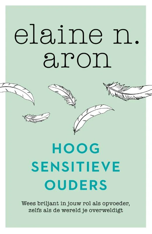 Hoogsensitieve ouders – Elaine N. Aron – boek cover