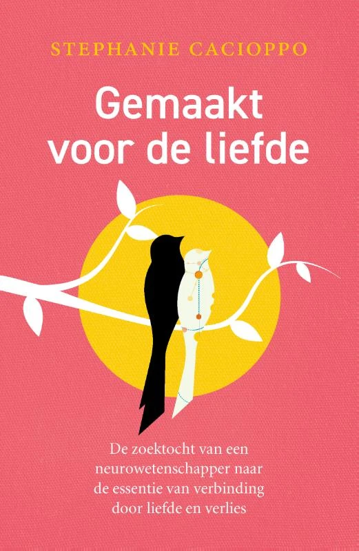 Gemaakt voor de liefde – Stephanie Cacioppo – boek cover