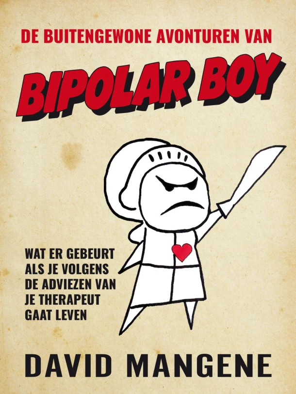 De buitengewone avonturen van Bipolar Boy – David Mangene – boek cover