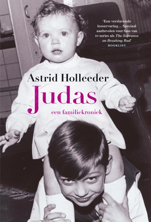 Judas – Astrid Holleeder – boek cover