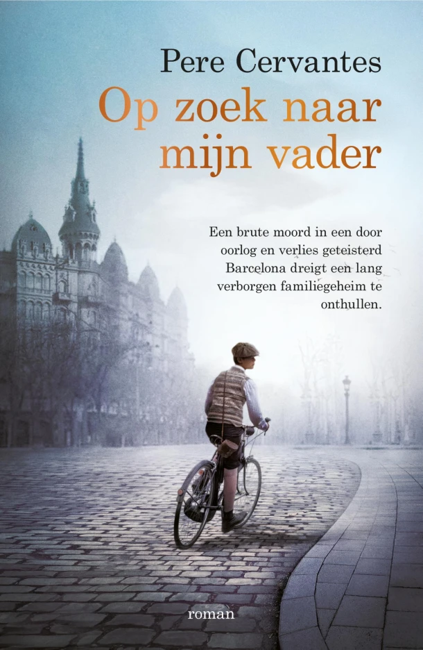 Op zoek naar mijn vader – Pere Cervantes – boek cover