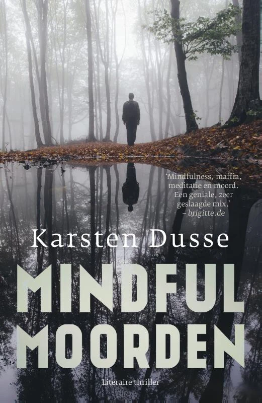 Mindful Moorden – Karsten Dusse – boek cover