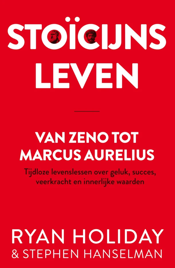 Stoïcijns leven – Ryan Holiday – boek cover