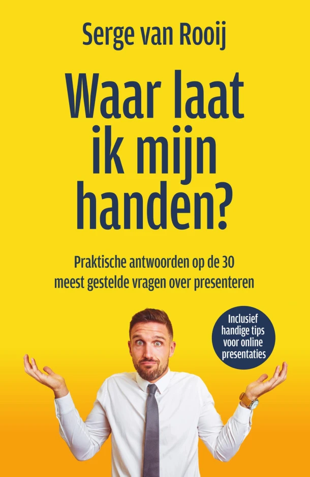 Waar laat ik mijn handen? – Serge van Rooij – boek cover