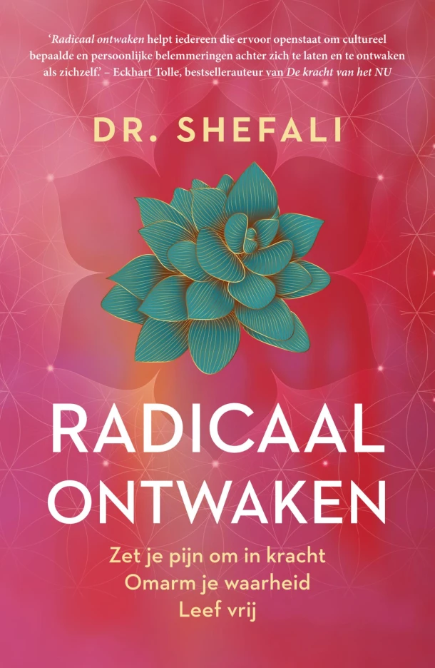 Radicaal ontwaken – Shefali Tsabary – boek cover