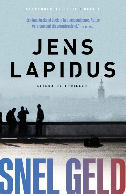 Snel geld – Jens Lapidus – boek cover