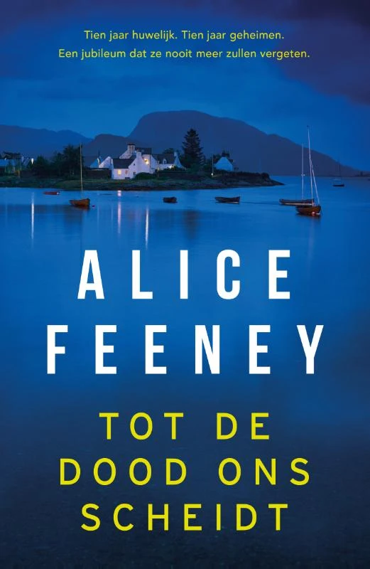 Tot de dood ons scheidt – Alice Feeney – boek cover