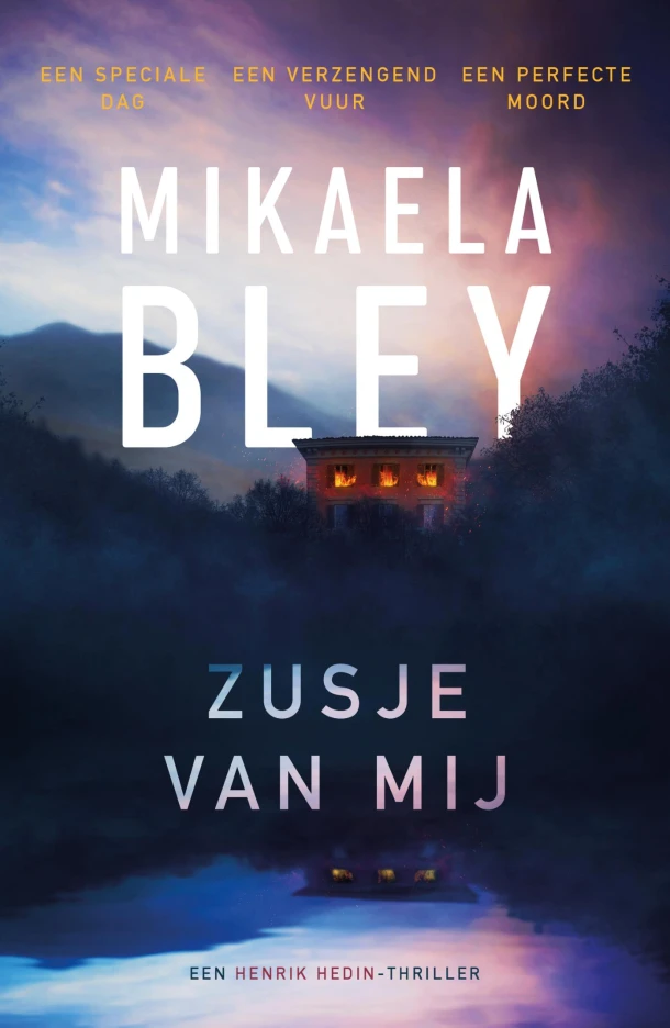 Zusje van mij – Mikaela Bley – boek cover