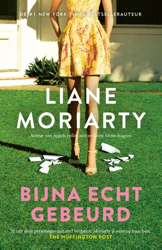 Bijna echt gebeurd – Liane Moriarty – boek cover