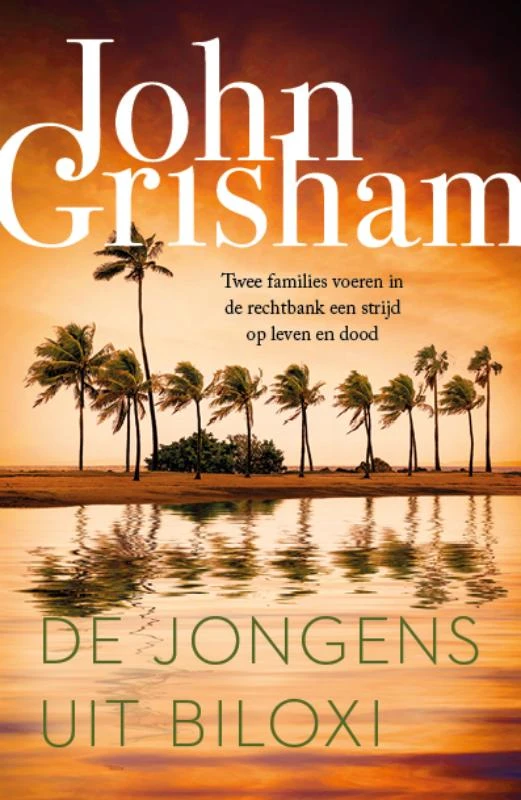 De jongens uit Biloxi – John Grisham – boek cover
