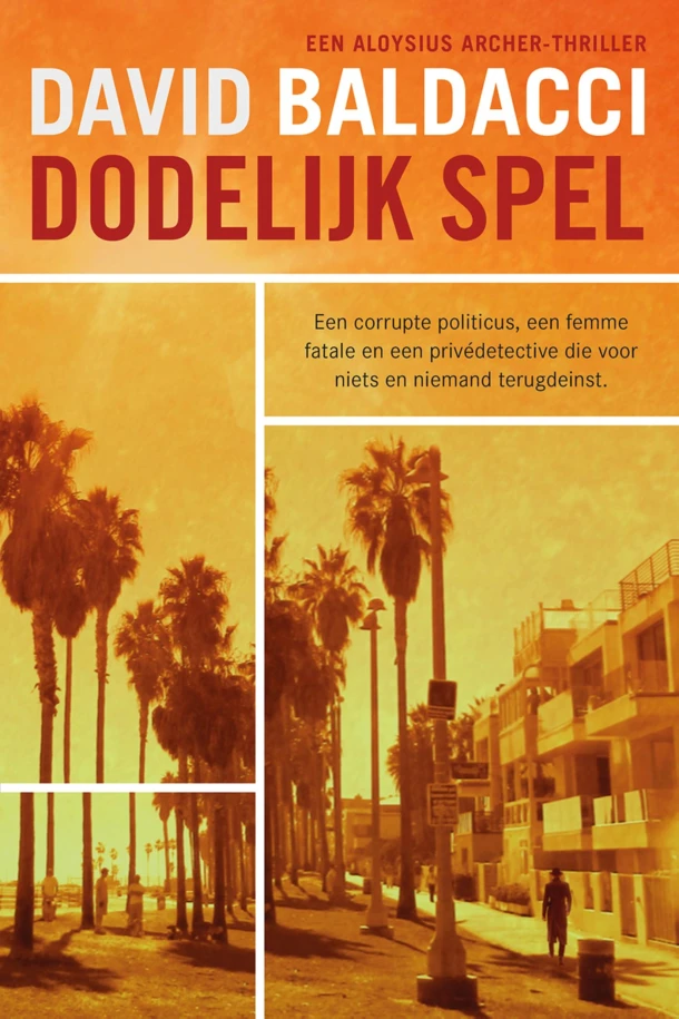 Dodelijk spel – David Baldacci – boek cover