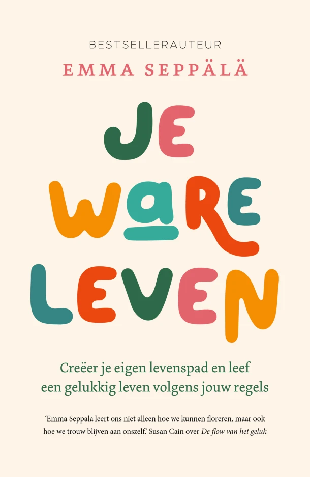 Je ware leven – Emma Seppälä – boek cover