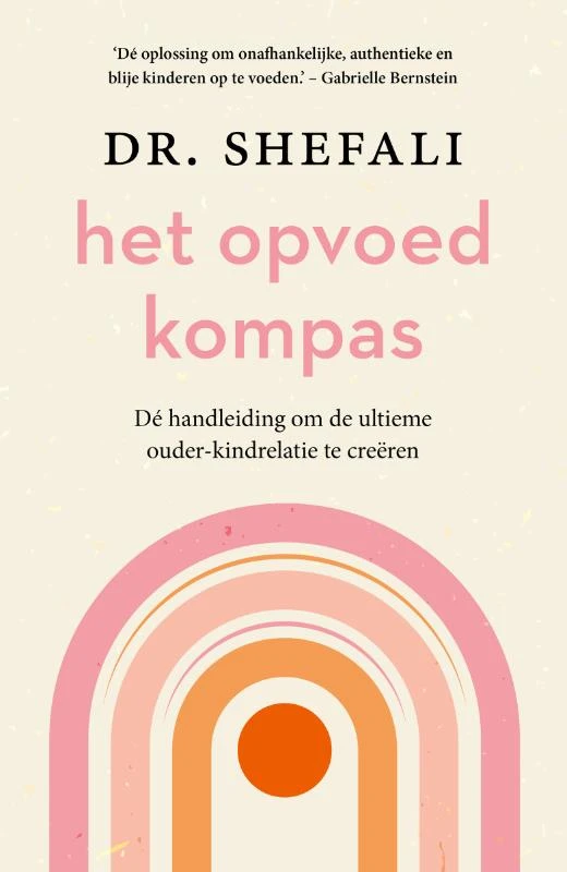 Het opvoedkompas – Shefali Tsabary – boek cover