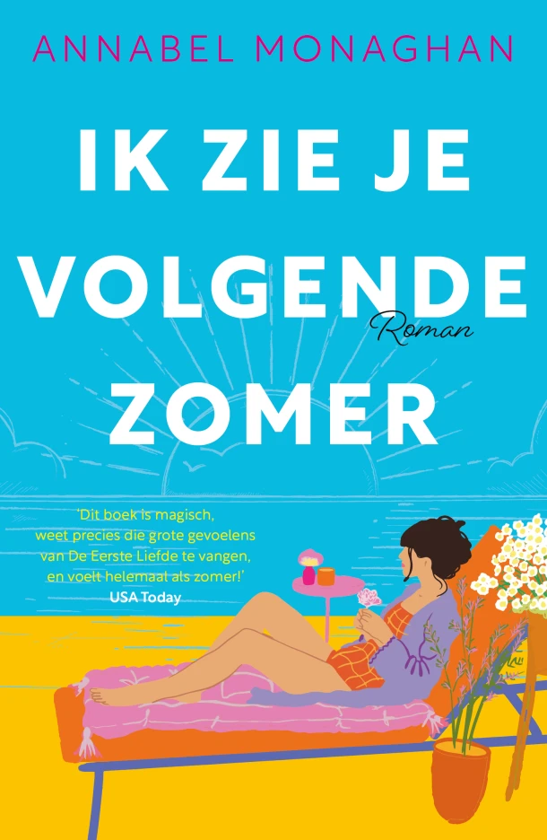 Ik zie je volgende zomer – Annabel Monaghan – boek cover