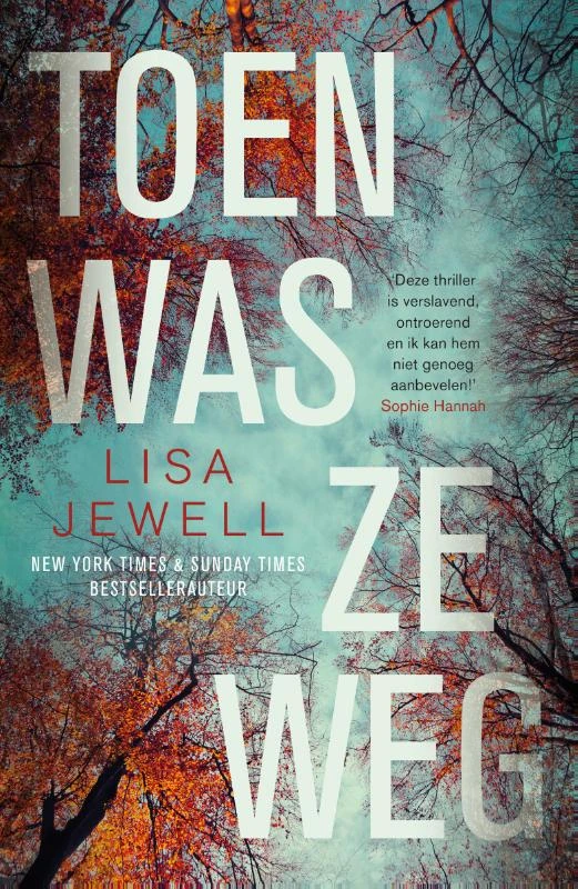Toen was ze weg – Lisa Jewell – boek cover