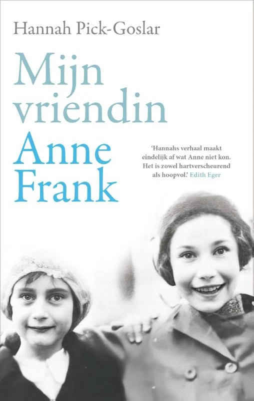 Mijn vriendin Anne Frank – Hannah Pick-Goslar – boek cover