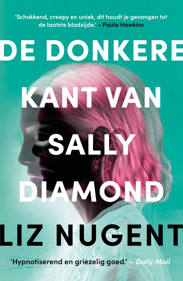 De donkere kant van Sally Diamond – Liz Nugent – boek cover