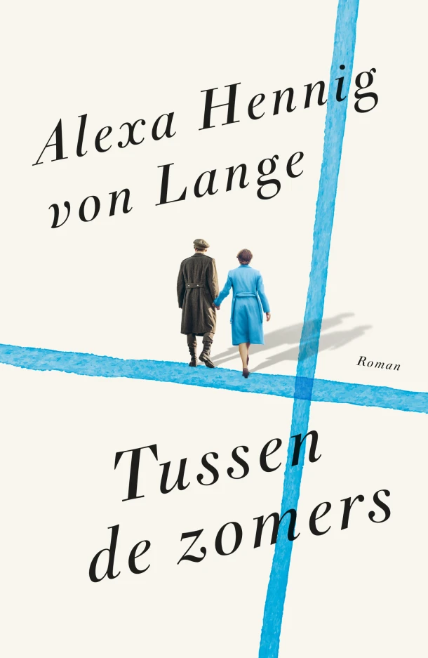 Tussen de zomers – Alexa Hennig von Lange – boek cover