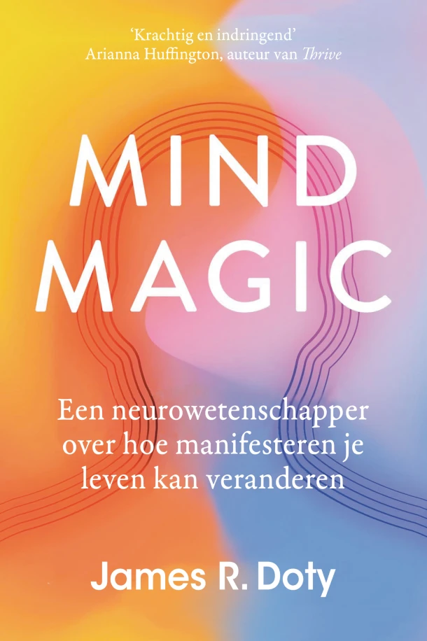 Mind Magic – James Doty – boek cover