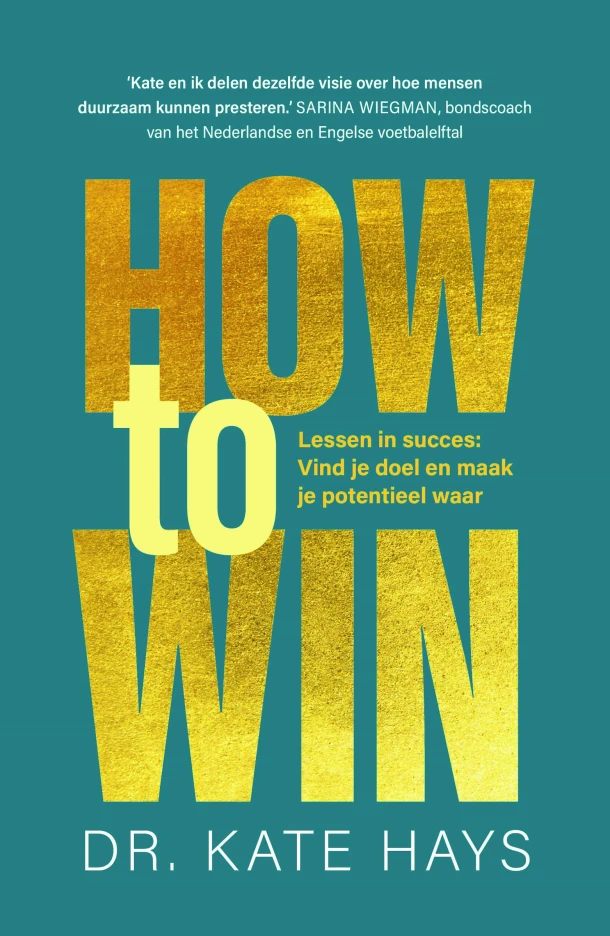 How to win – Kate Hays – boek cover