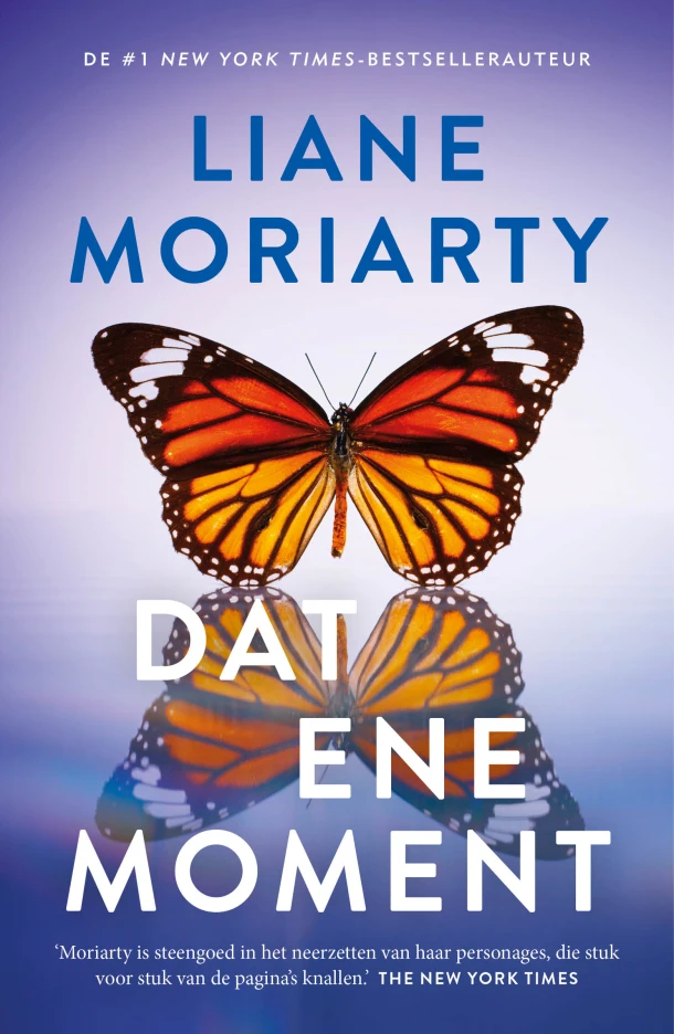 Dat ene moment – Liane Moriarty – boek cover