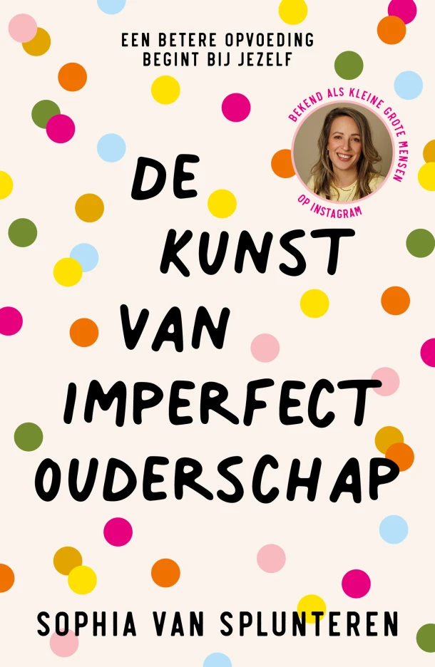 De kunst van imperfect ouderschap – Sophia Van Splunteren – boek cover