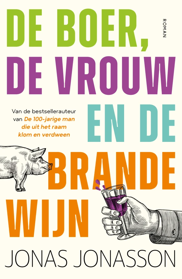 De boer, de vrouw en de brandewijn – Jonas Jonasson – boek cover