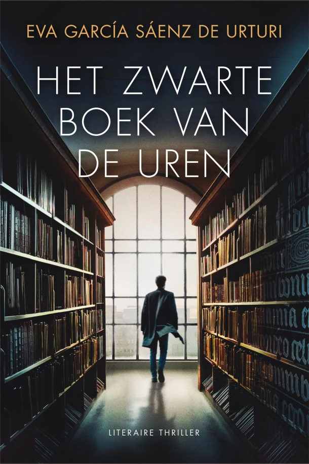Het zwarte boek van de uren – Eva García Sáenz de Urturi – boek cover