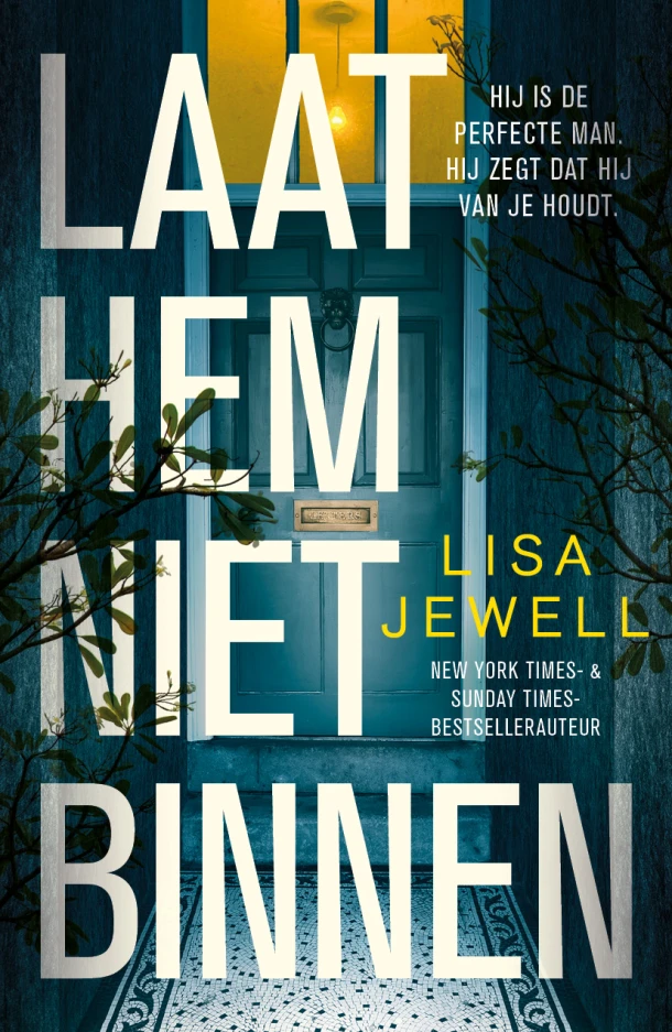 Laat hem niet binnen – Lisa Jewell – boek cover