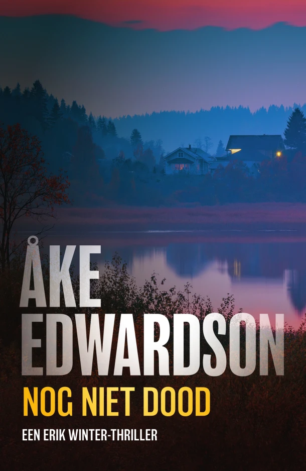 Nog niet dood – Åke Edwardson – boek cover