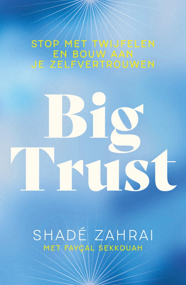 Big Trust – Shade¿ Zahrai – boek cover
