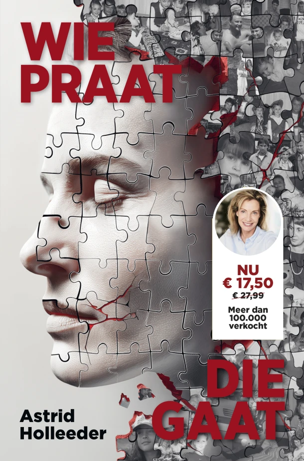 Wie praat, die gaat – Astrid Holleeder – boek cover