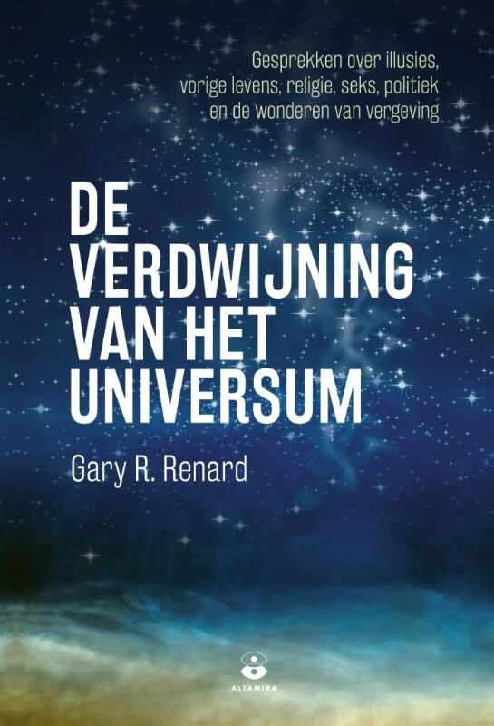 De verdwijning van het universum – Gary R. Renard – boek cover