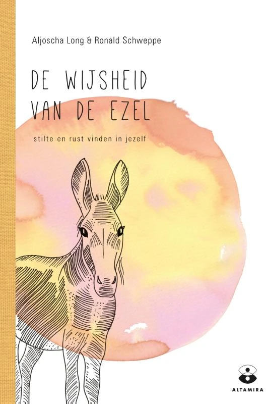De inzichten van de ezel – Aljoscha Long – boek cover