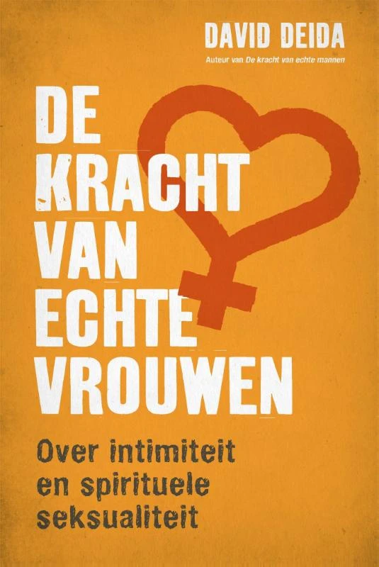 De kracht van echte vrouwen – David Deida – boek cover