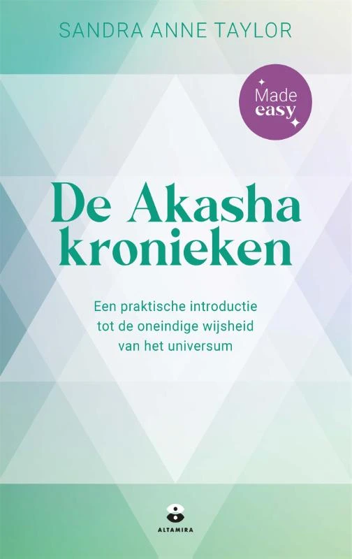 De Akasha kronieken - Made easy – Sandra Anne Taylor – boek cover