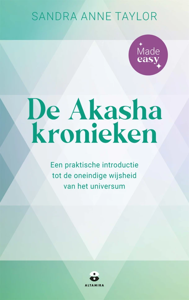 De Akasha kronieken - Made easy – Sandra Anne Taylor – boek cover