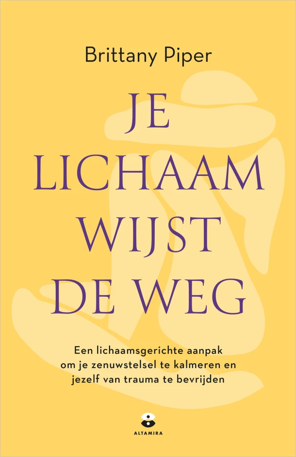 Je lichaam wijst de weg – Brittany Piper – boek cover