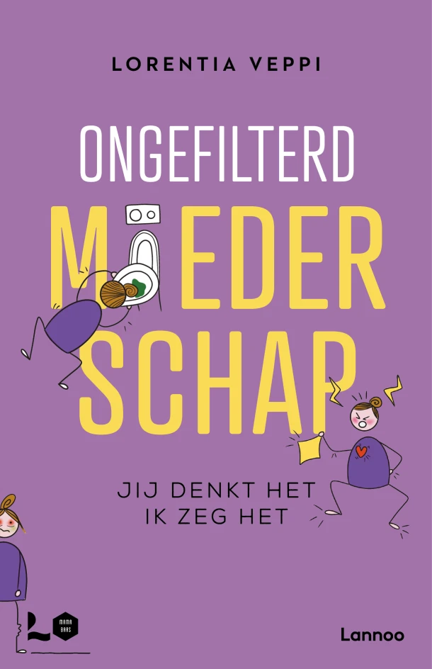 Ongefilterd moederschap – Lorentia Veppi – boek cover