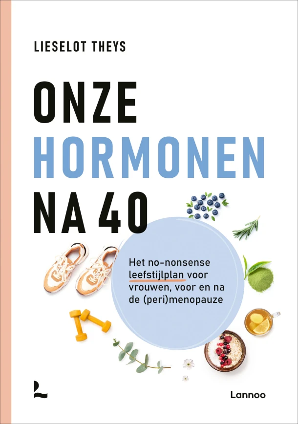 Onze hormonen na 40 – Lieselot Theys – boek cover