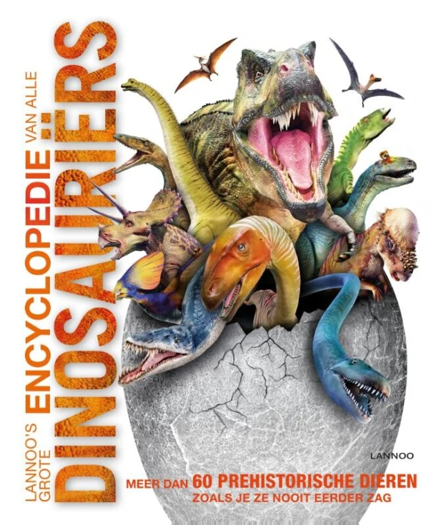 Lannoo's grote encyclopedie van alle dinosauriërs – John Woodward – boek cover