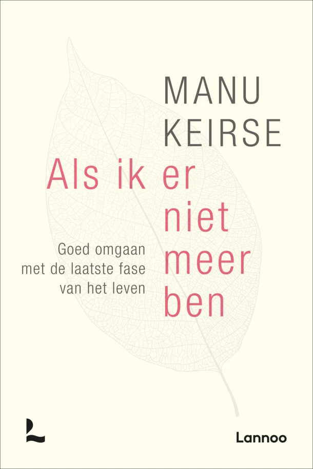 Als ik er niet meer ben – Manu Keirse – boek cover