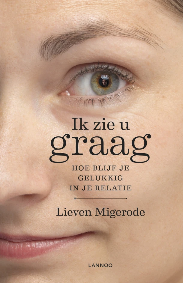 Ik zie u graag – Lieven Migerode – boek cover