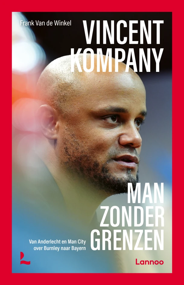 Vincent Kompany, man zonder grenzen – Frank Van de Winkel – boek cover
