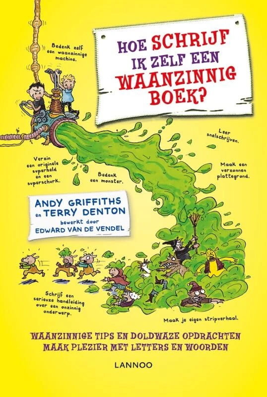 Hoe schrijf ik zelf een waanzinnig boek? – Andy Griffiths – boek cover